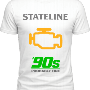 Eras 90s Probably Fine Tee