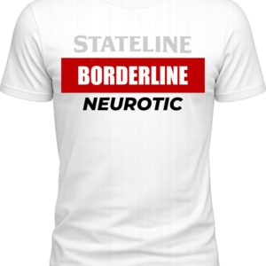 Borderline Neurotic Mood Tee