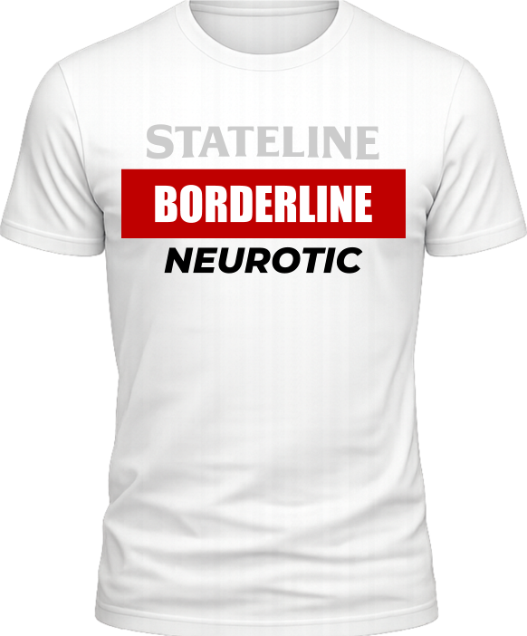 Borderline Neurotic Mood Tee