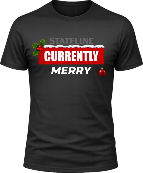 Stateline Christmas Currently Merry Black T-Shirt